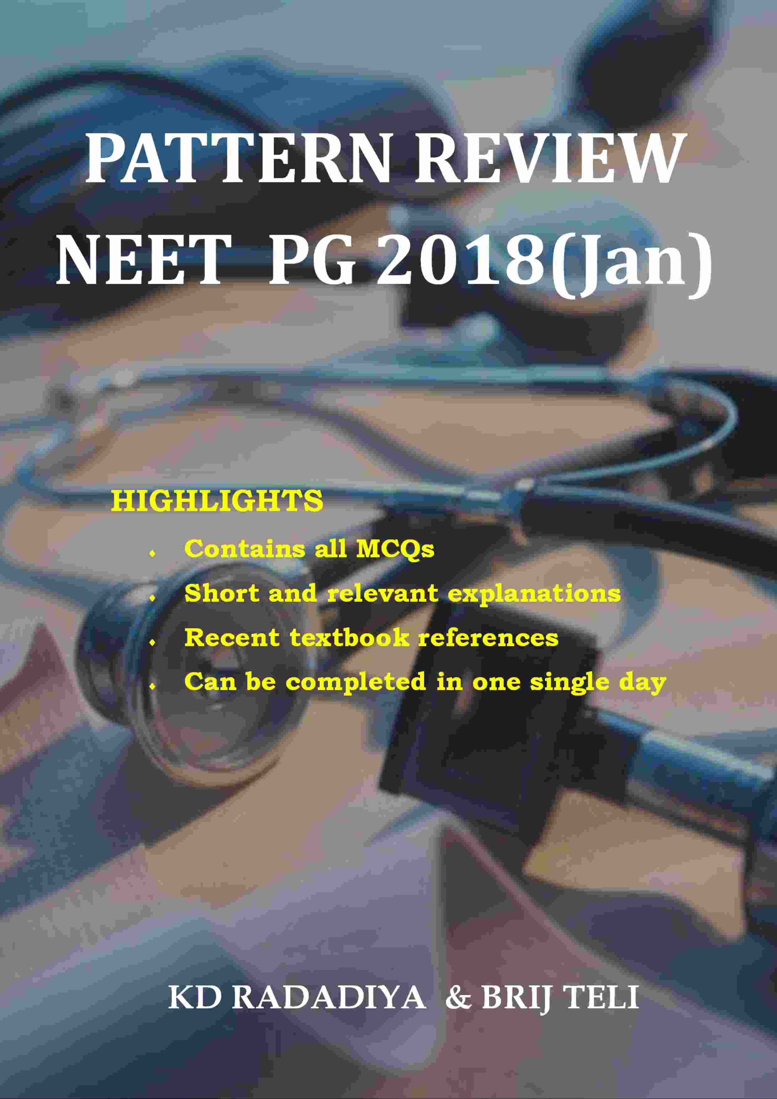 Review Pattern NEET PG 2018 (Jan)