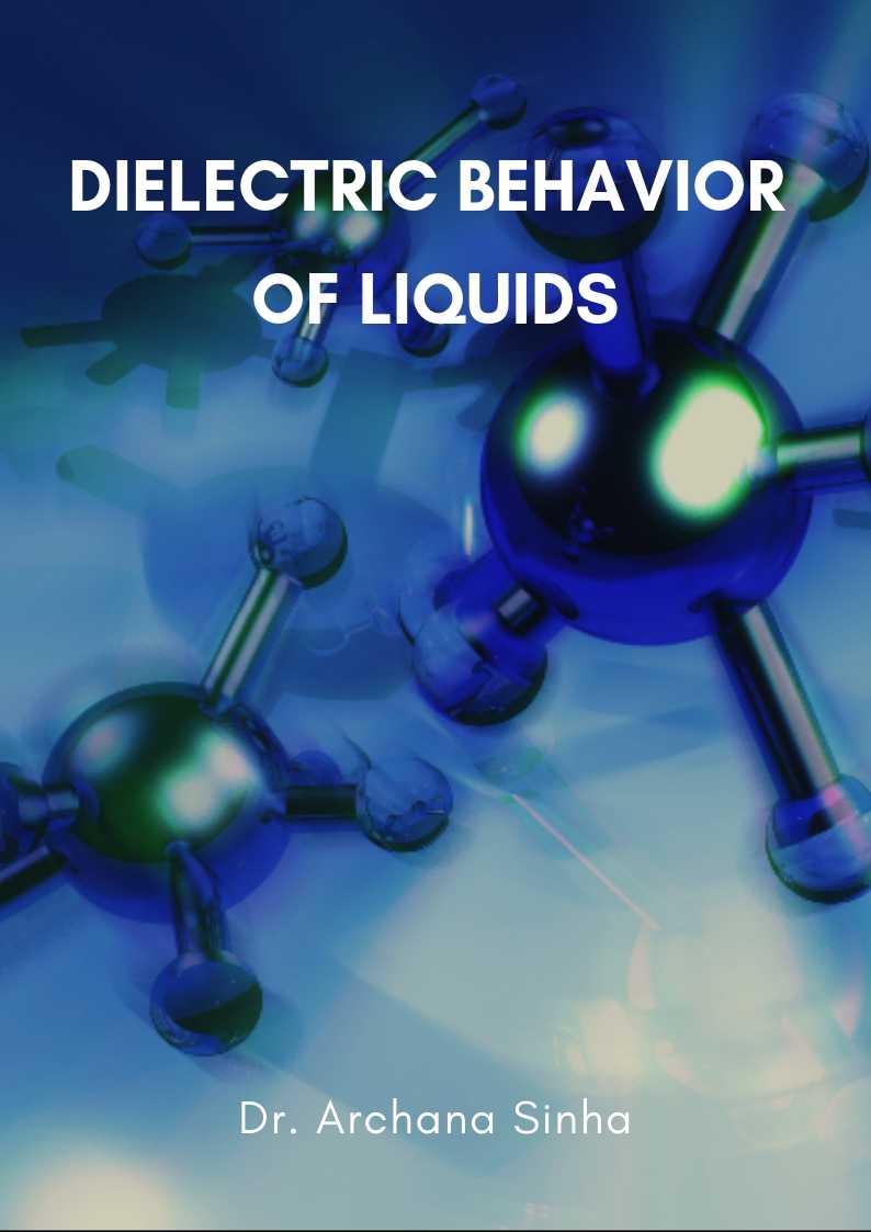 Dielectric Behavior of Liquids