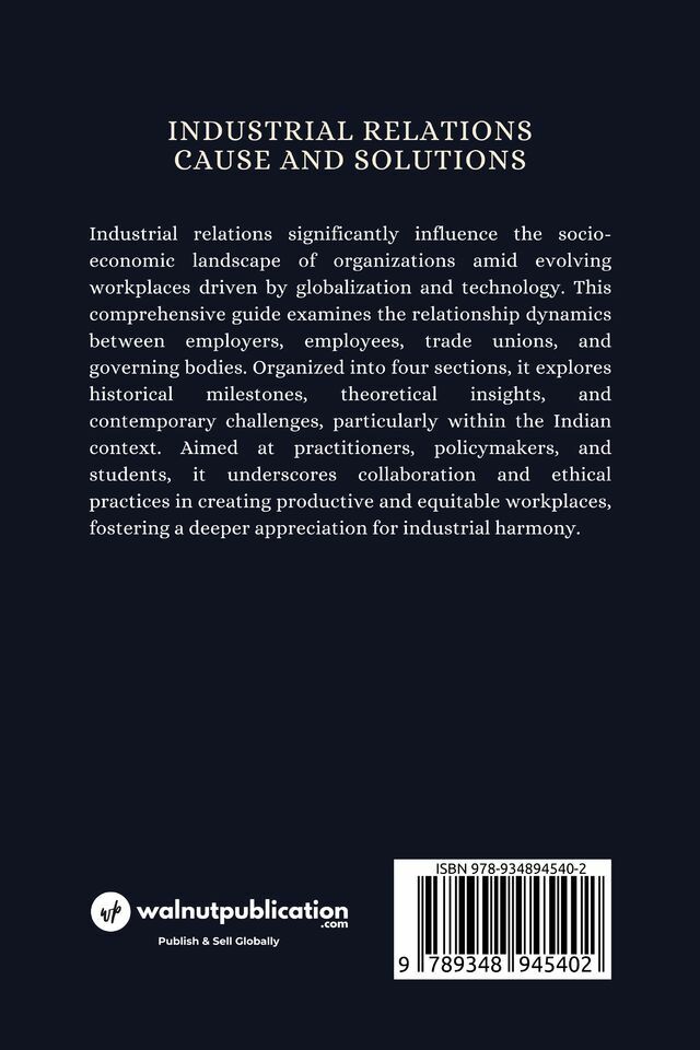Industrial Relations: "Causes and Solutions" - Back Cover