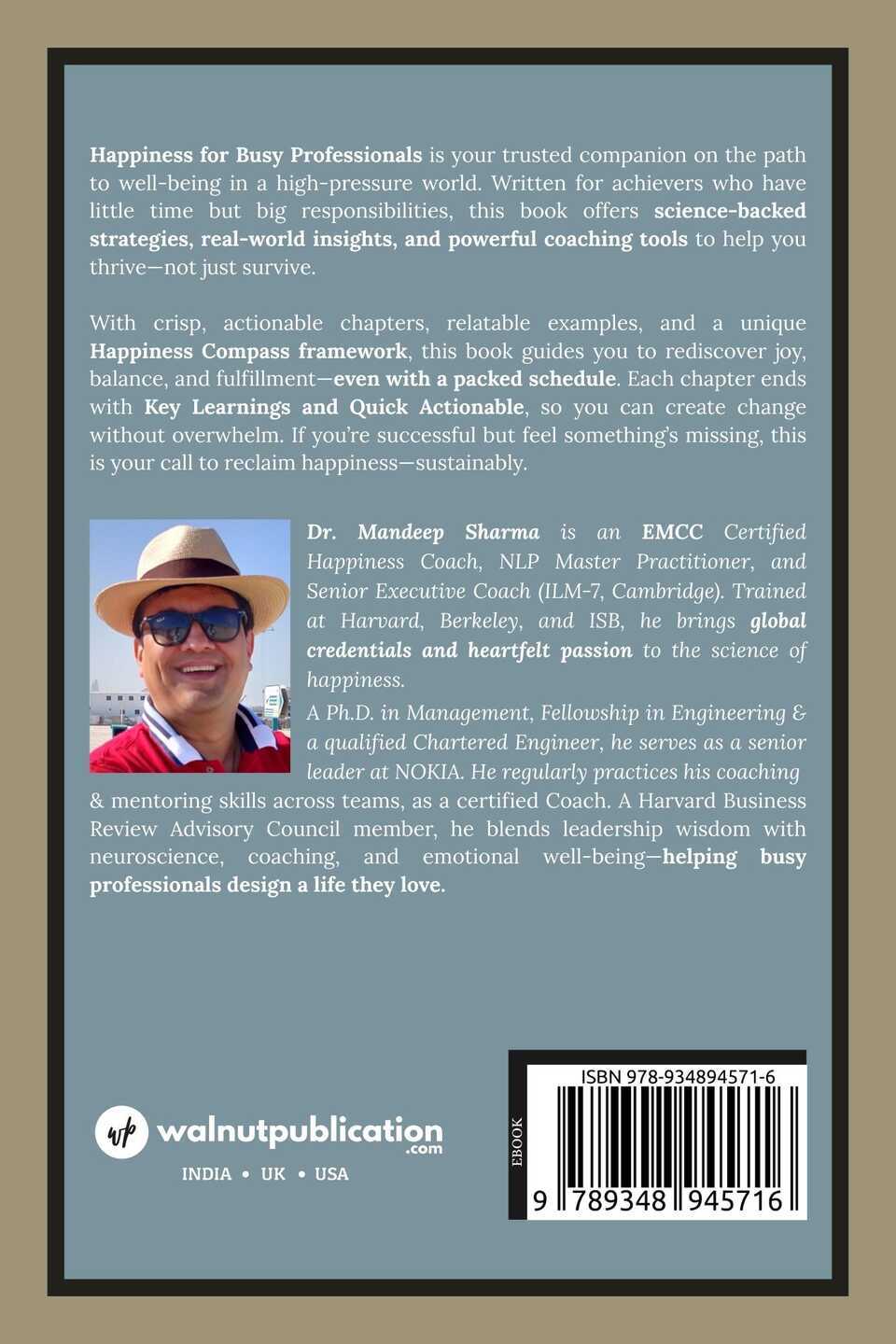 Happiness For Busy Professionals: Achieving Balance, Peace and Fulfillment in a Fast-Paced World - Back Cover