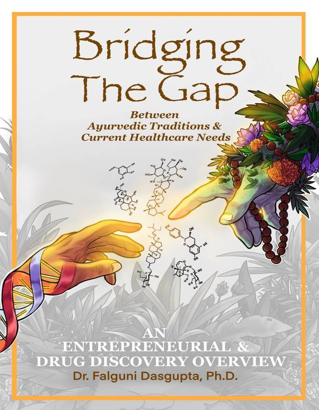 Bridging the Gap Between Ayurvedic Traditions & Current Healthcare Needs