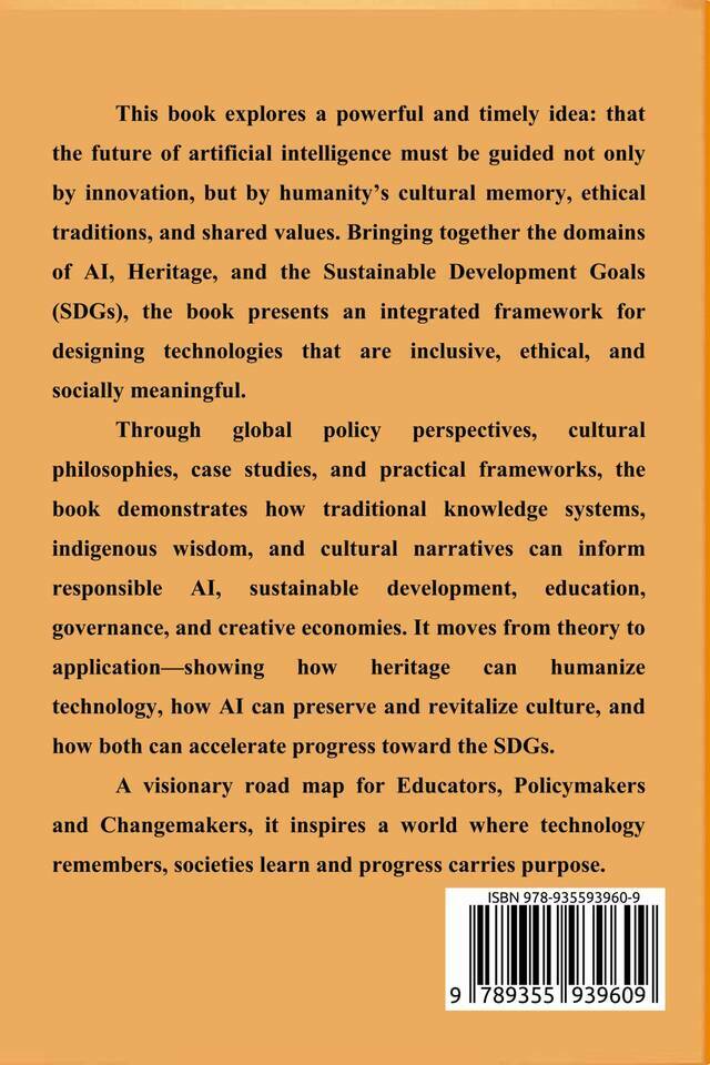 Remembering the Future: AI, Heritage & the Wisdom of Sustainable World - Back Cover