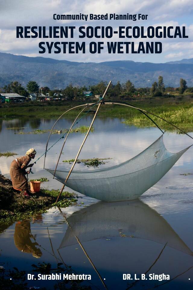 Community based Planning for Resilient Socio-Ecological System of Wetland - Front Cover