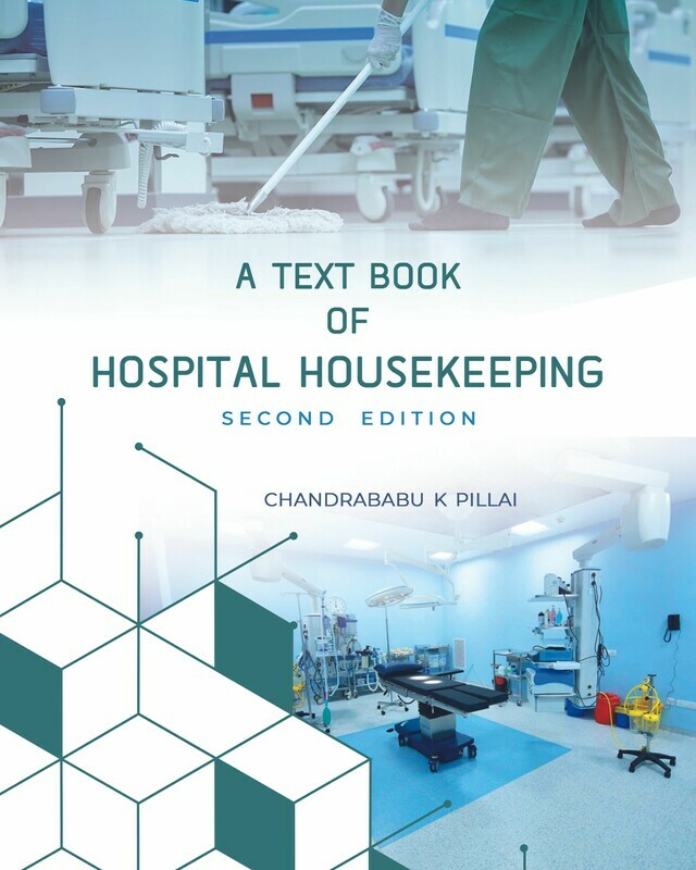 A Text Book of Hospital Housekeeping (Second Edition) - Front Cover