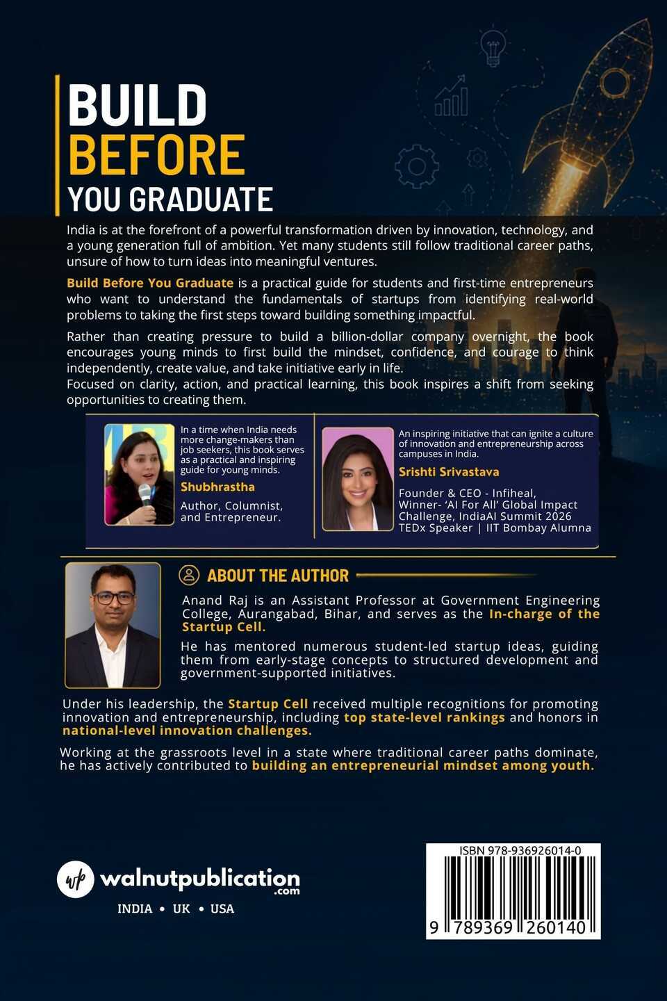 Build Before You Graduate: A Guide to Starting a Startup in New India - Back Cover