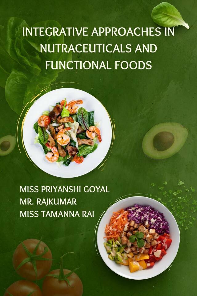 Integrative Approaches in Nutraceuticals and Functional Foods - Front Cover