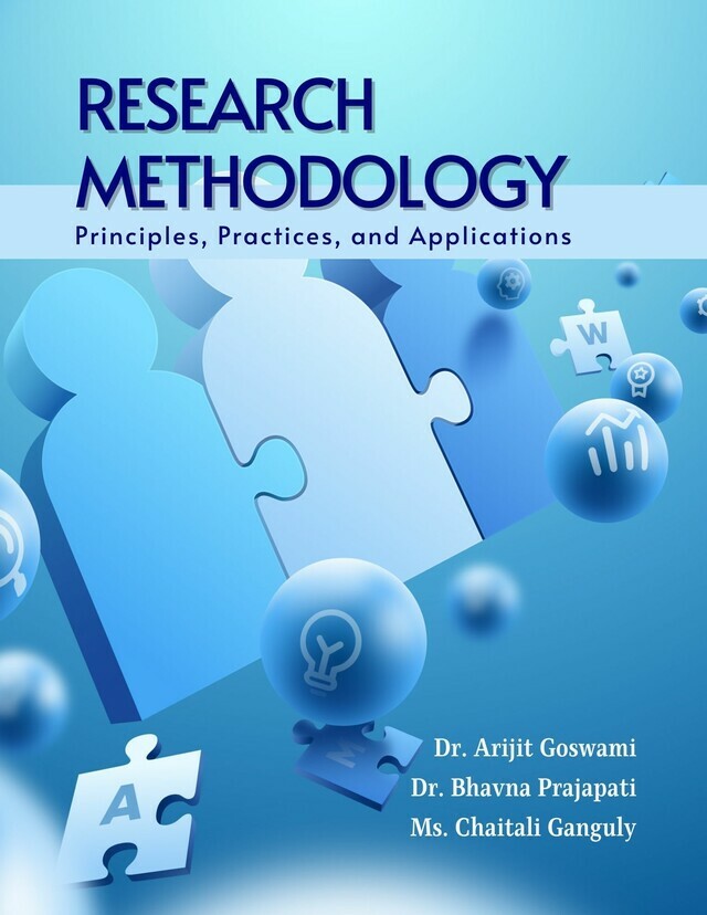Research Methodology: Principles, Practices, and Applications - Front Cover