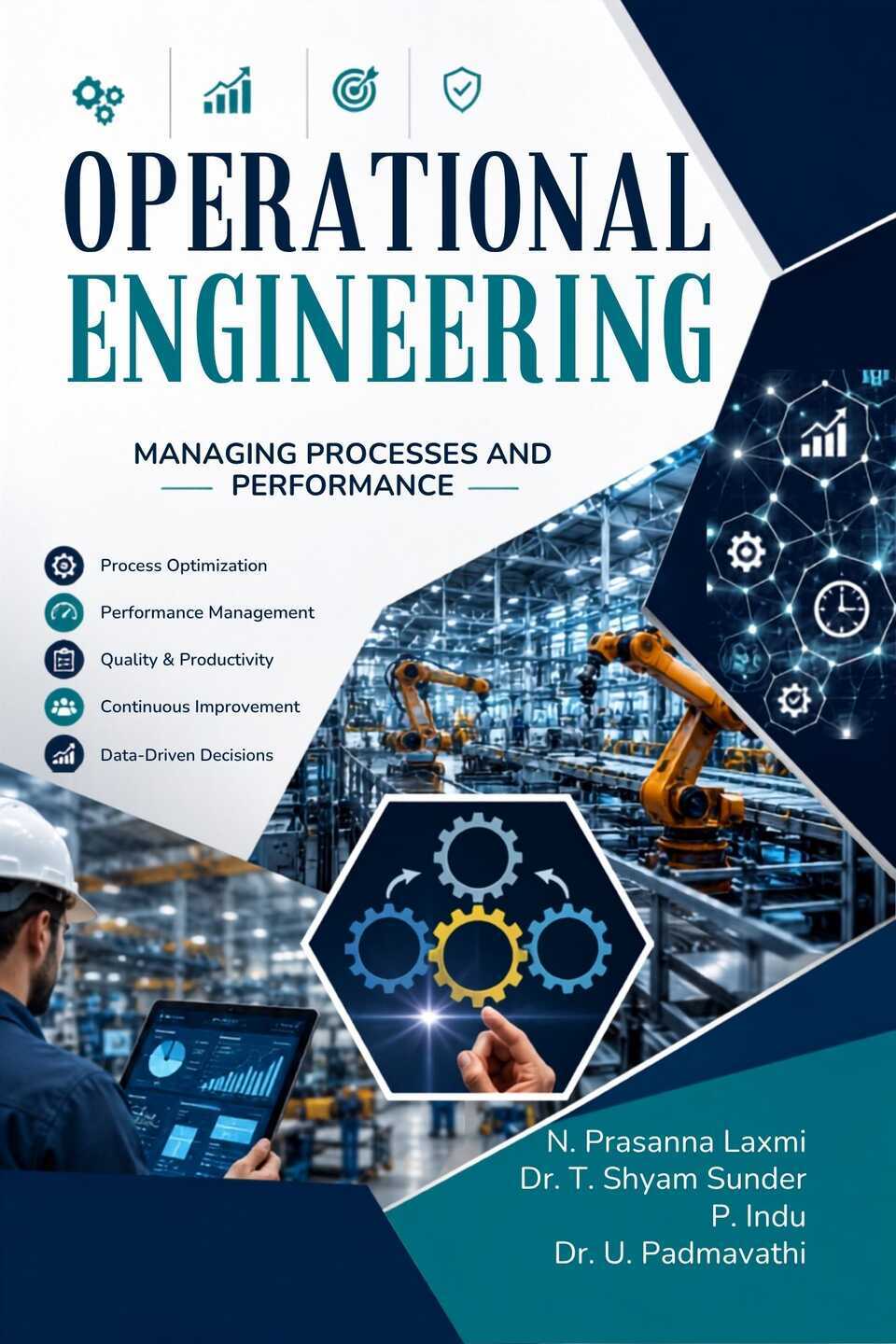 Operational Engineering: Managing Processes and Performance