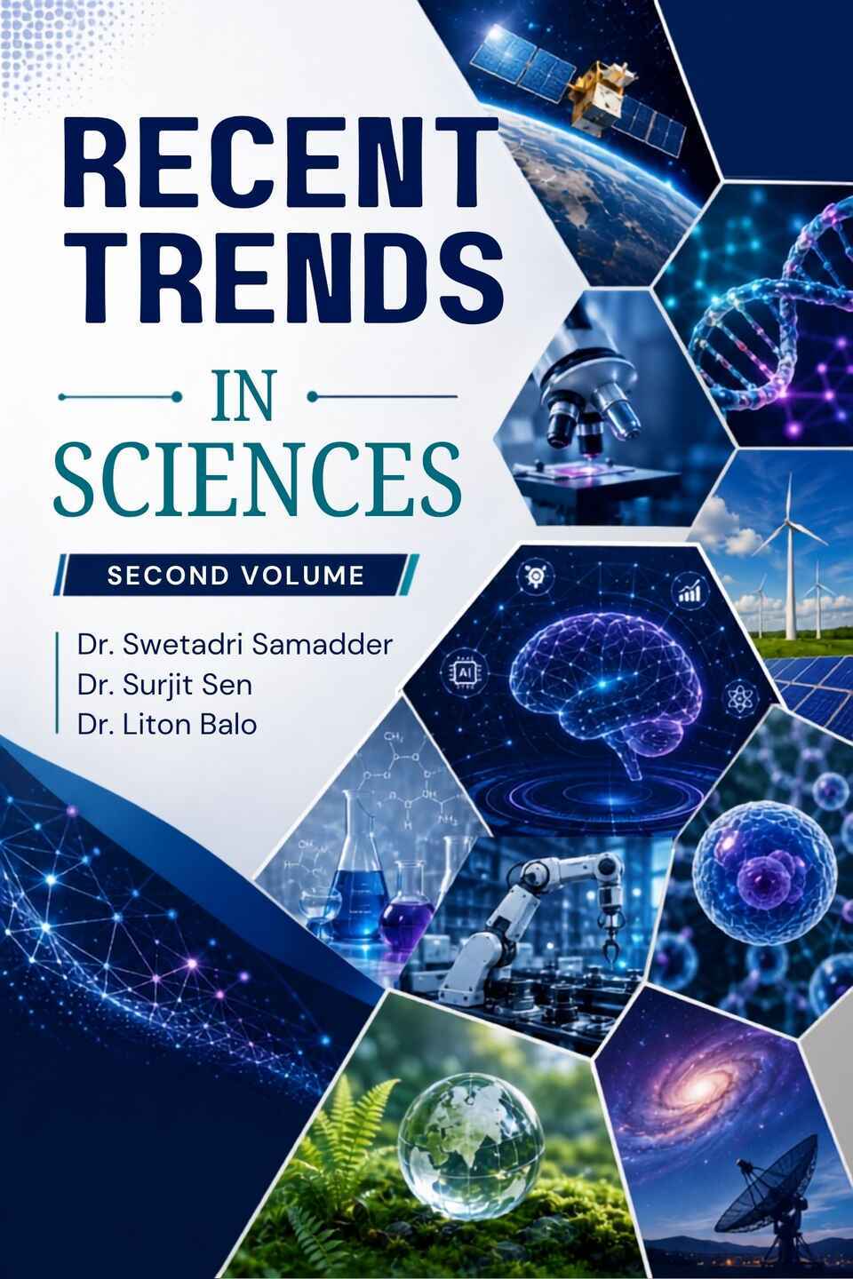 Recent Trends in Sciences (Second Volume)