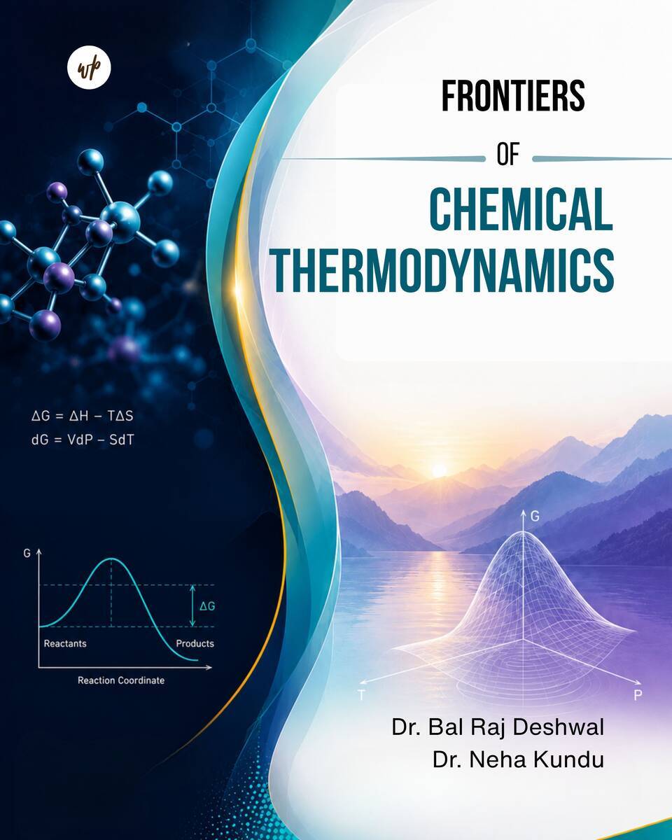 Frontiers of Chemical Thermodynamics