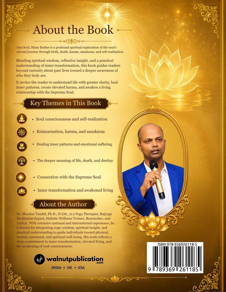 One Soul, Many Bodies: A Spiritual Journey Through Reincarnation, Karma, and Self-Realization - Back Cover