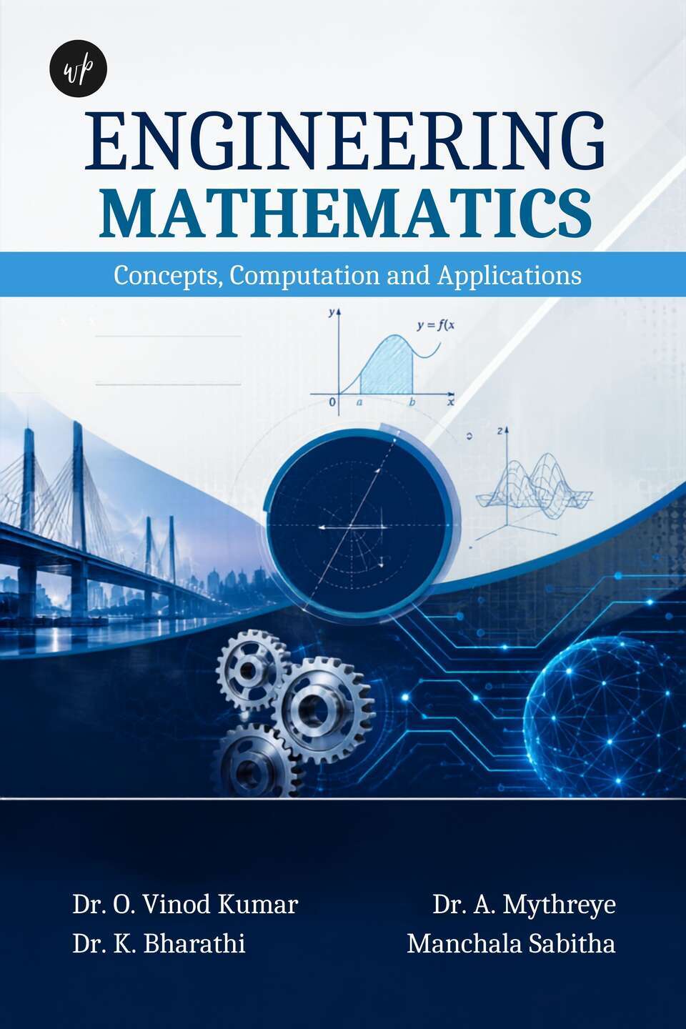 Engineering Mathematics: Concepts, Computation and Applications
