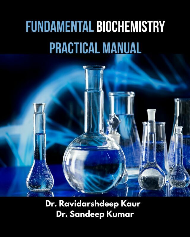 Fundamental Biochemistry Practical Manual