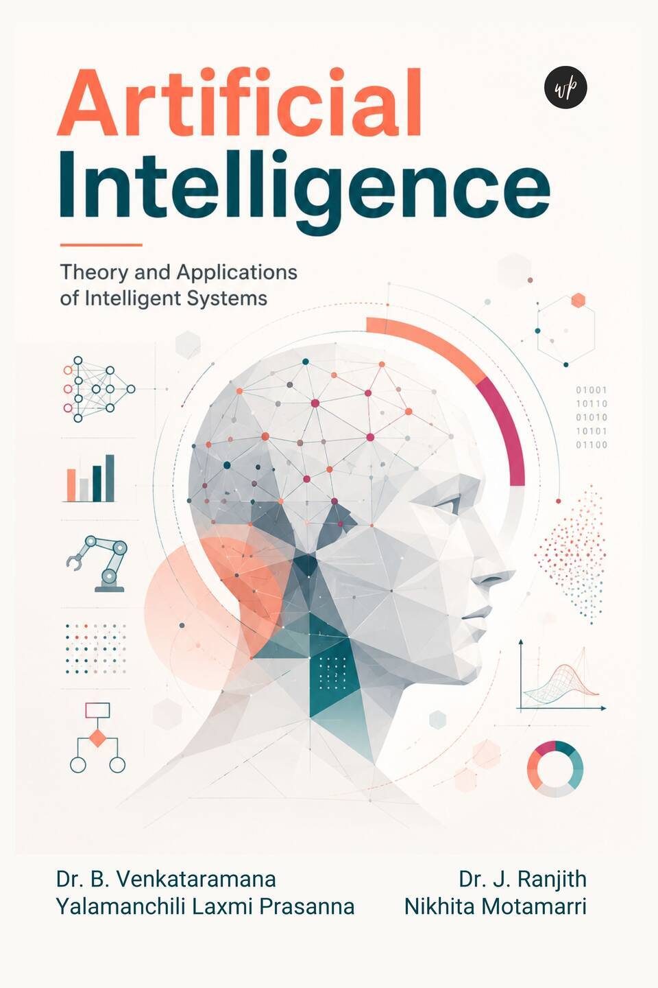Artificial Intelligence: Theory and Applications of Intelligent Systems