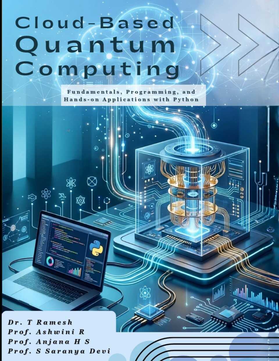 Cloud-Based Quantum Computing: Fundamentals, Programming, and Hands-on Applications with Python