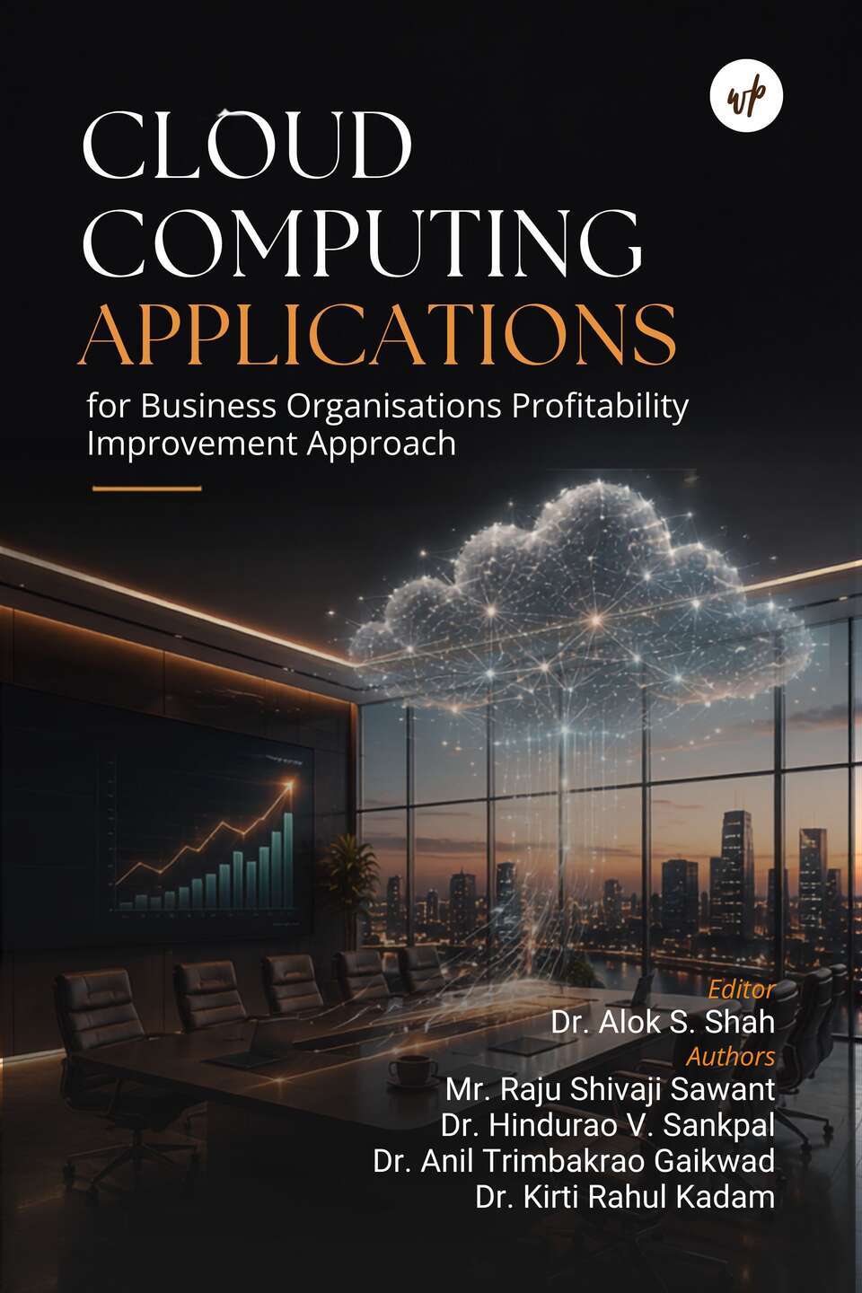 Cloud Computing Applications for Business Organisations Profitability Improvement Approach
