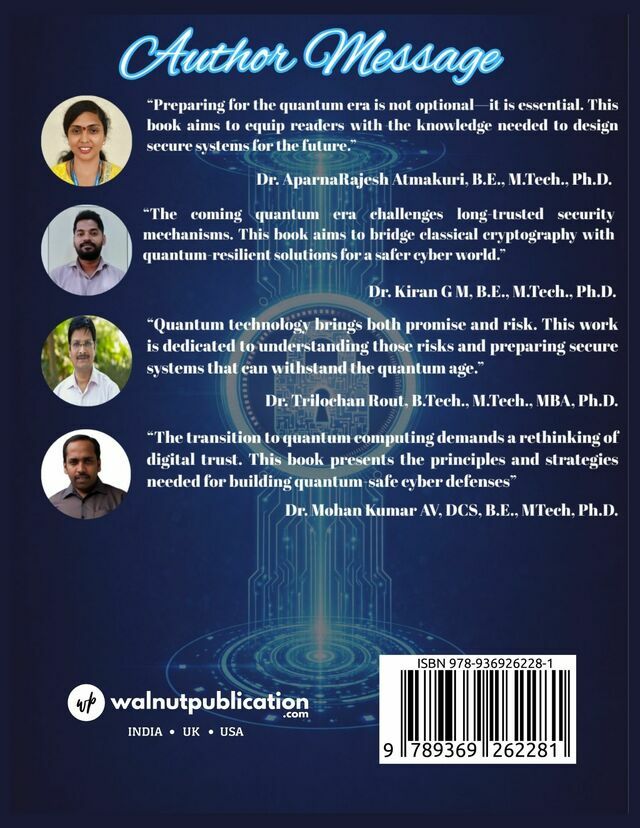 Cyber Defense in the Quantum Age: From Classical Security to Quantum Safe Design - Back Cover