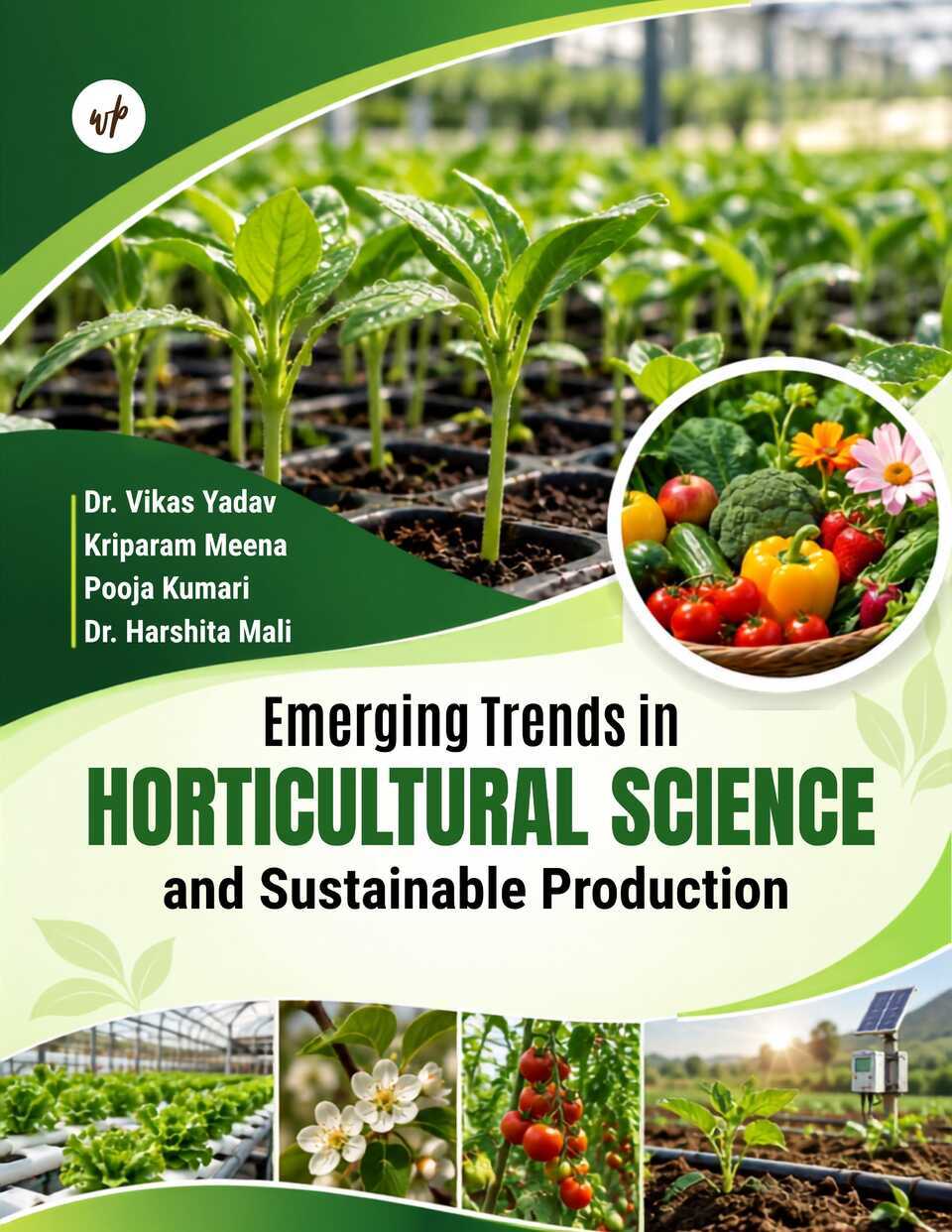 Emerging Trends in Horticultural Science and Sustainable Production