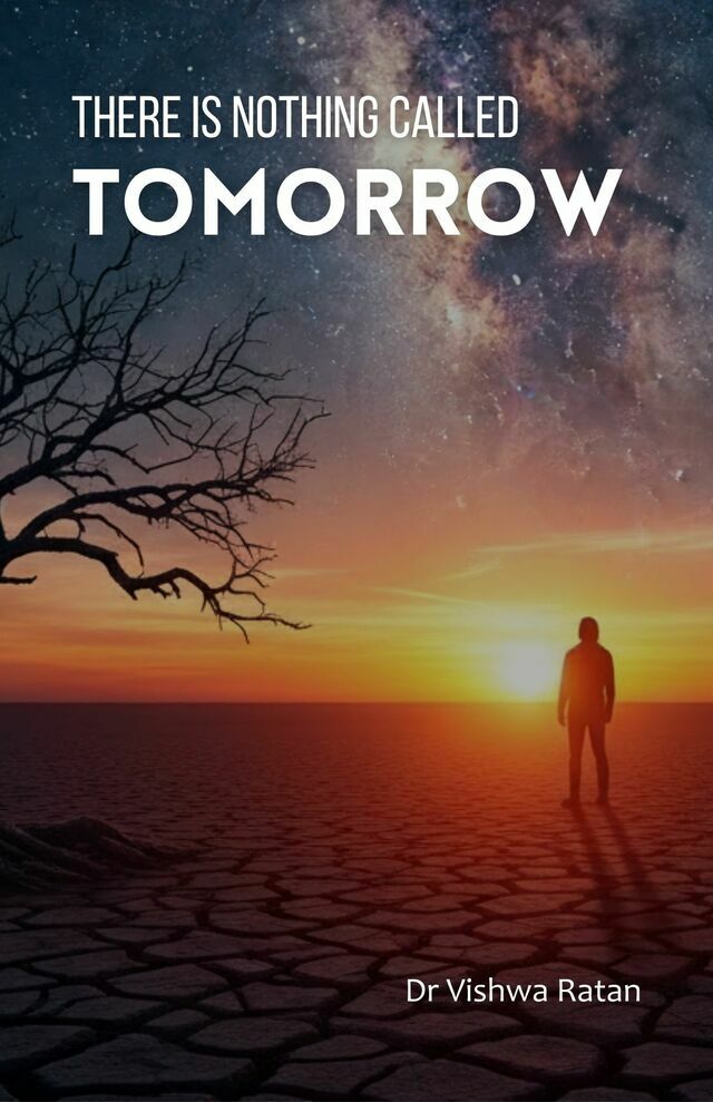 There is Nothing Called Tomorrow - Front Cover
