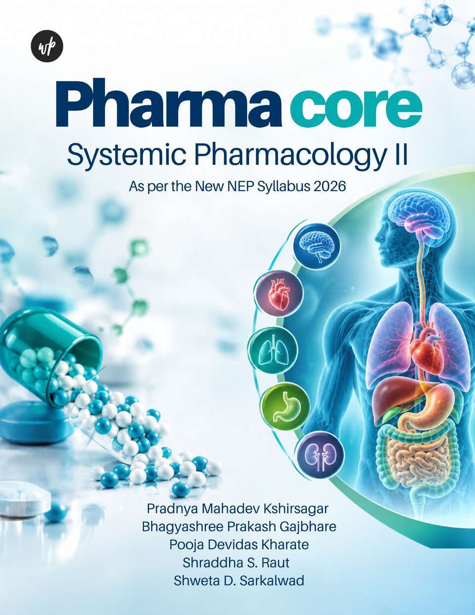 Pharmacore: Systemic Pharmacology II