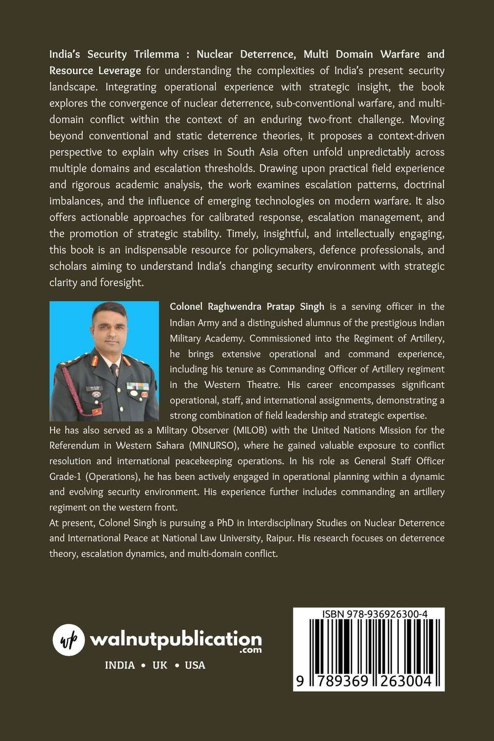 India’s Security Trilemma : Nuclear Deterrence, Multi Domain Warfare and Resource Leverage - Back Cover