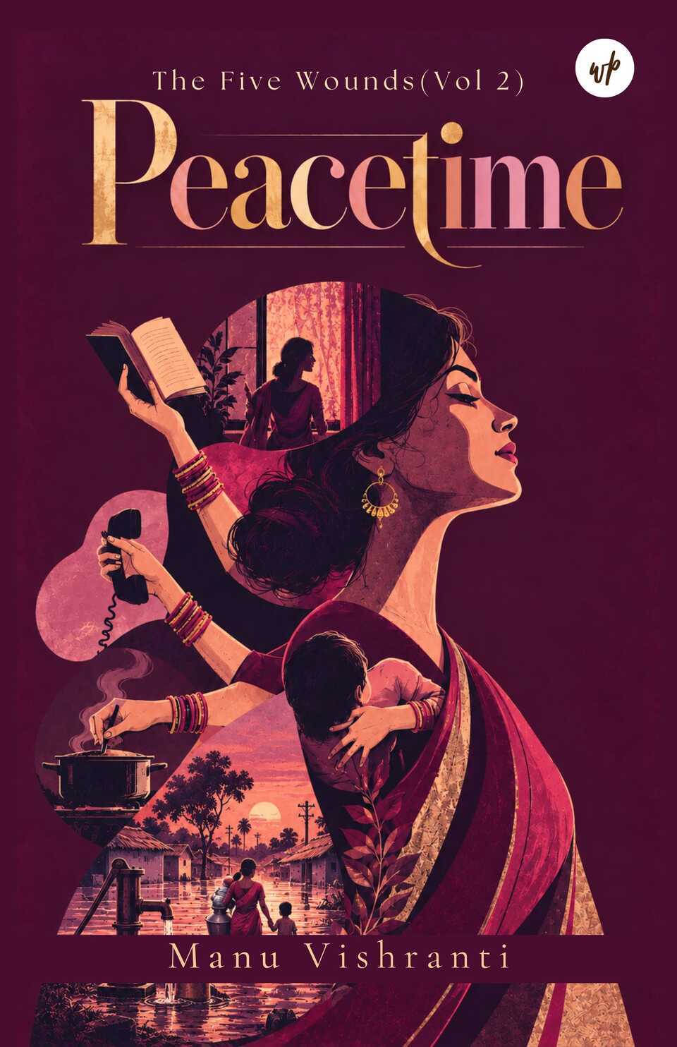 The Five Wounds (Vol 2): Peacetime