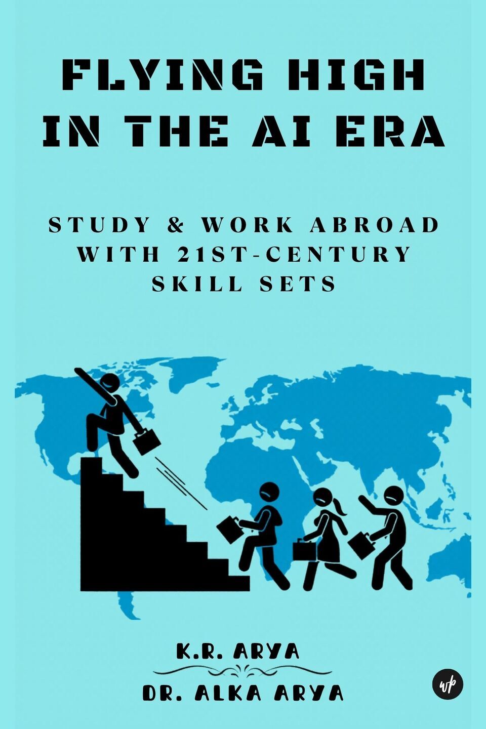 Flying High in the AI Era: Study & Work Abroad with 21st-Century Skill Sets