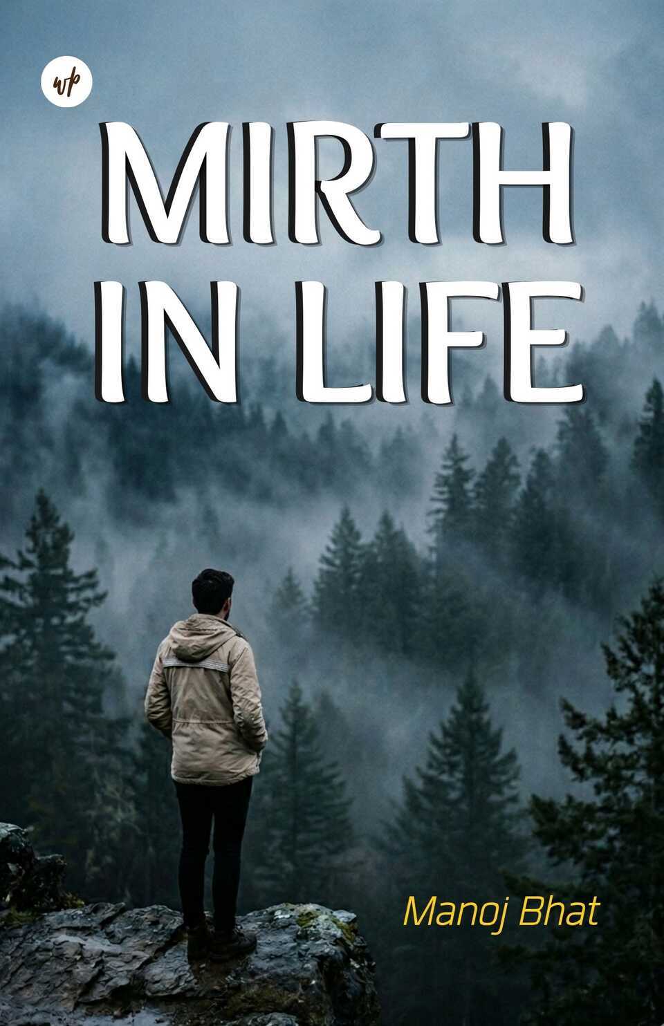 Mirth in Life