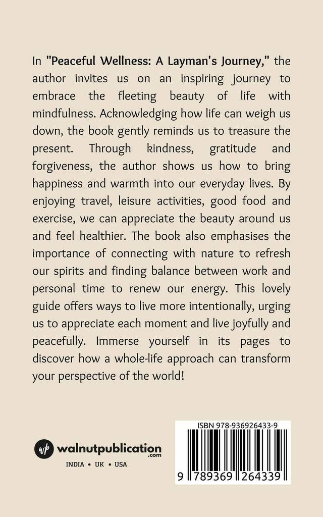 Peaceful Wellness: A Layman’s Journey - Back Cover