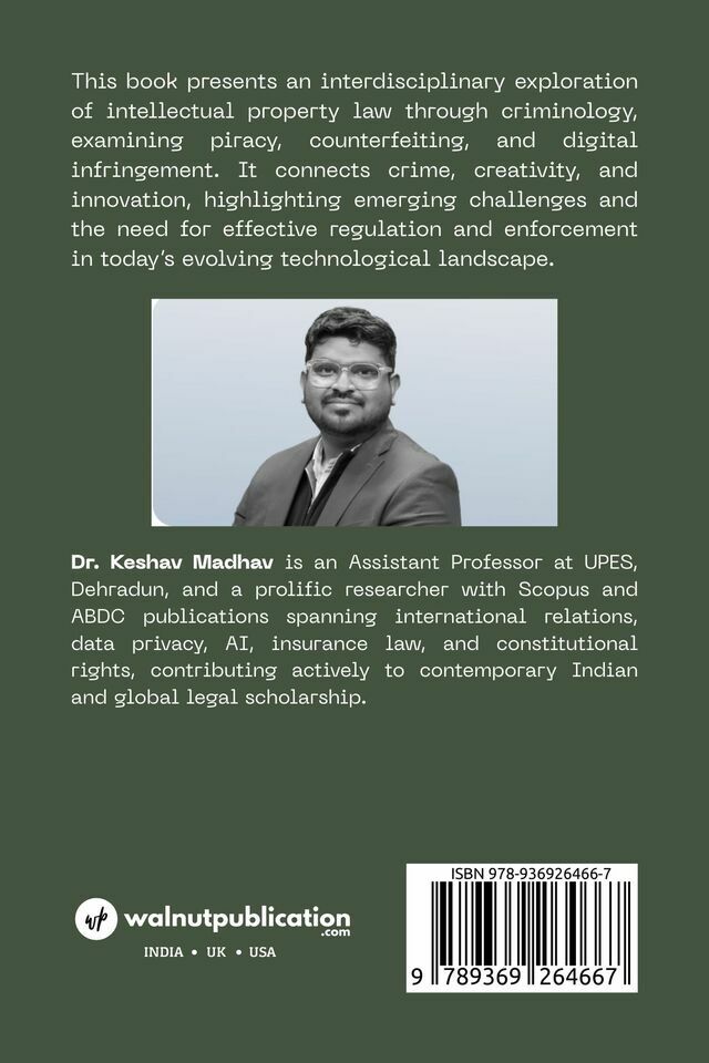 When Crime Meets Creation: Exploring Intellectual Property Through Criminology - Back Cover