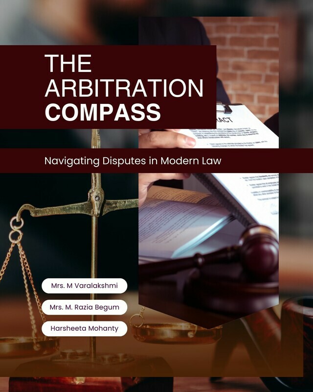 The Arbitration Compass: Navigating Disputes in Modern Law - Front Cover