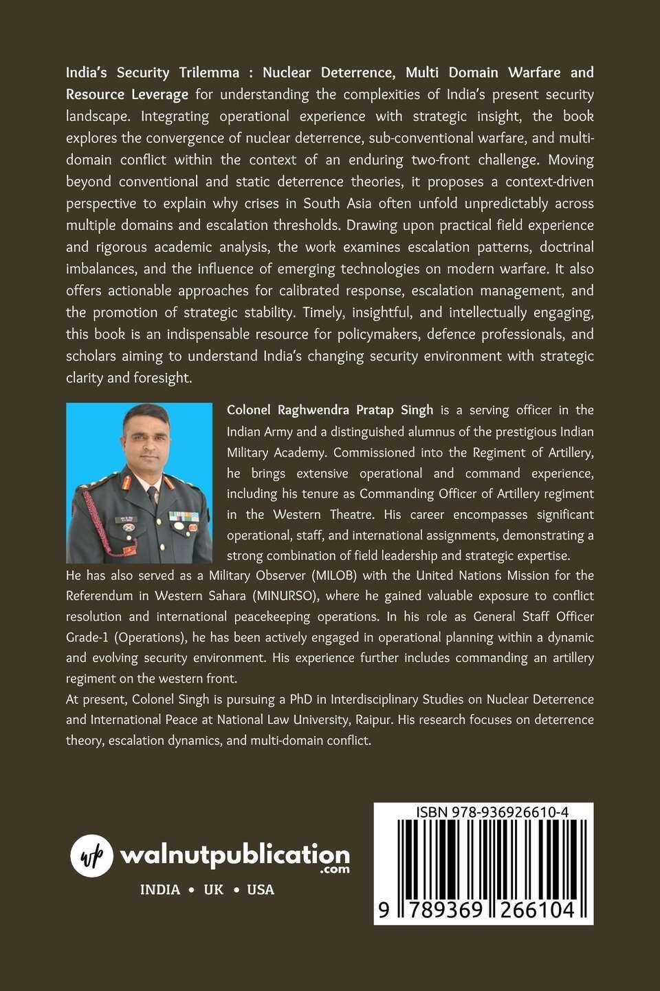 India’s Security Trilemma : Nuclear Deterrence, Multi Domain Warfare and Resource Leverage - Back Cover