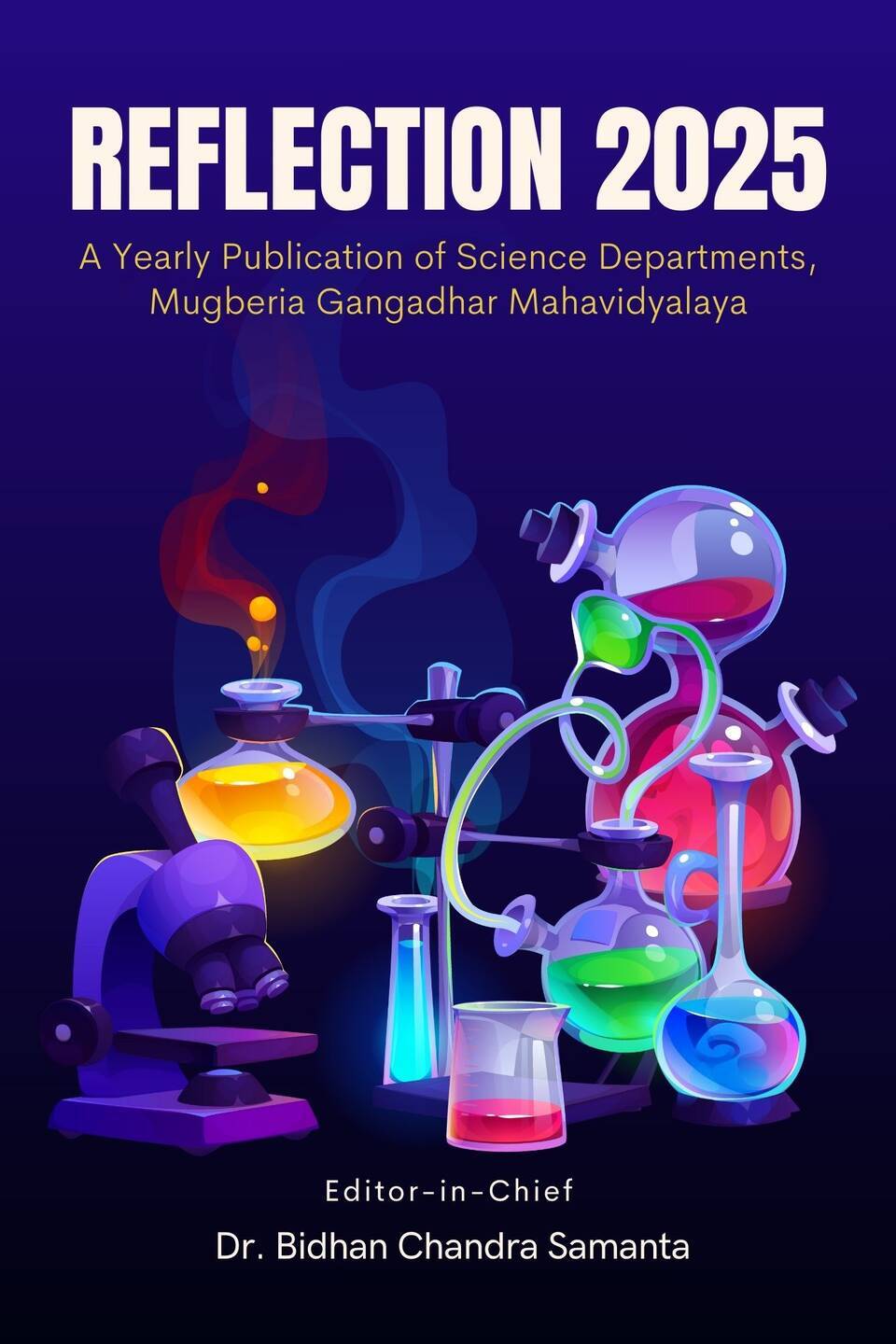 Reflection 2025: A Yearly Publication of Science Departments, Mugberia Gangadhar Mahavidyalaya