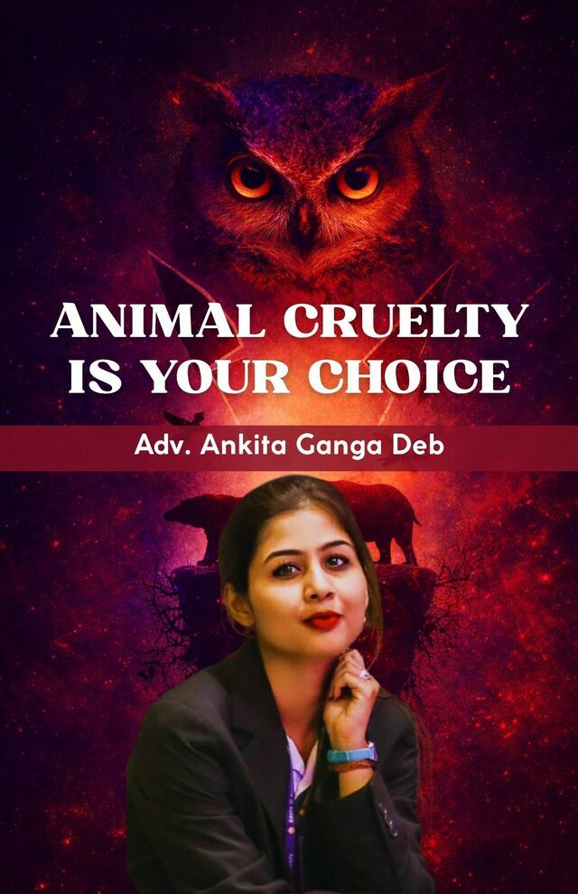 Animal Cruelty is Your Choice