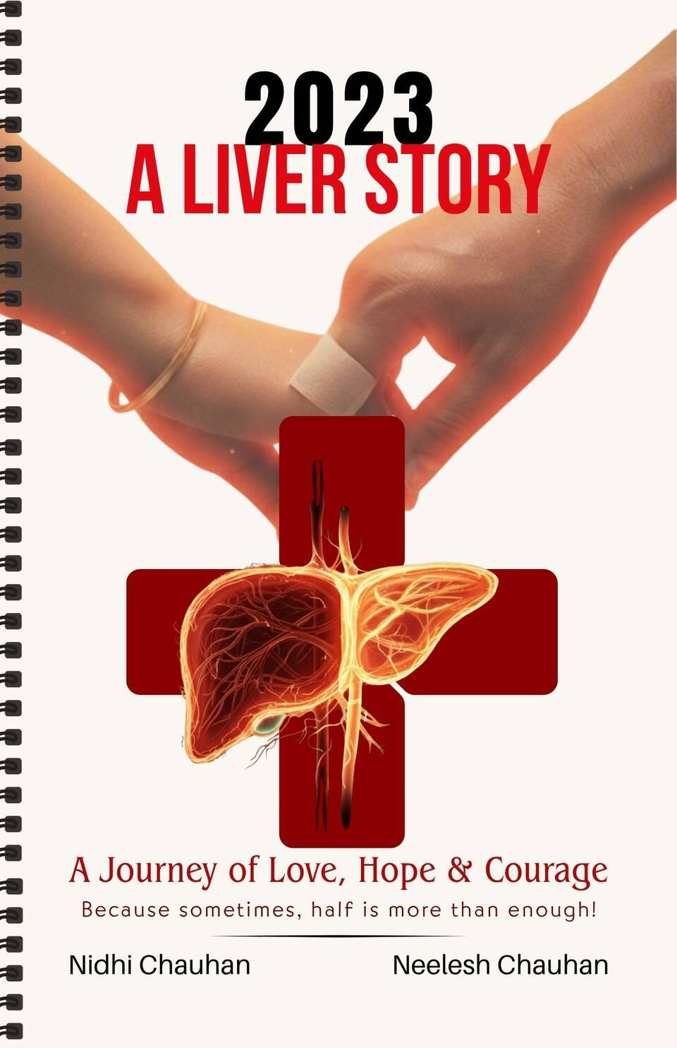 2023: A Liver Story: A Journey of Love, Hope & Courage - Front Cover