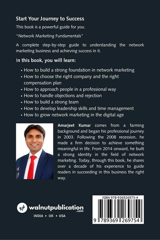 Network Marketing Fundamentals: A Complete Step-by-Step Guide to Building a Successful Network Marketing Business - Back Cover