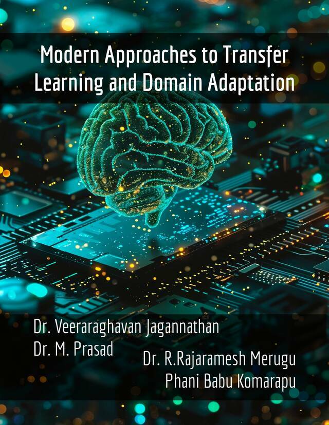 Modern Approaches to Transfer Learning and Domain Adaptation