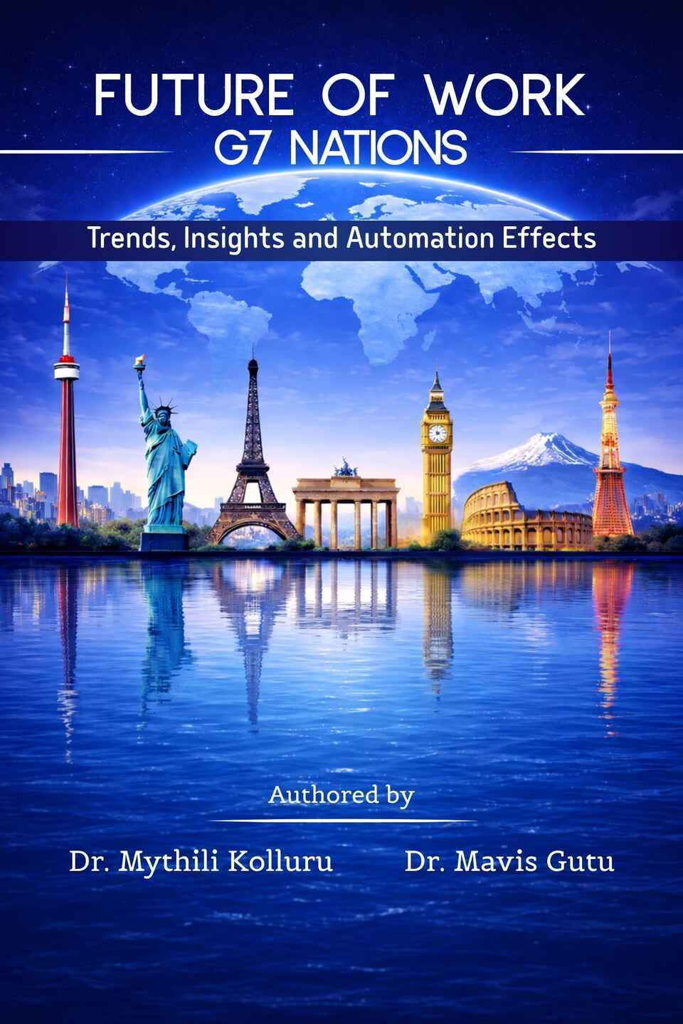 Future of Work-G7 Nations: Trends, Insights and Automation Effects