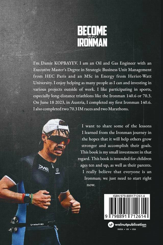 Become An Ironman: Consistency, Why It Is Important and How to Perform Under Pressure - Back Cover