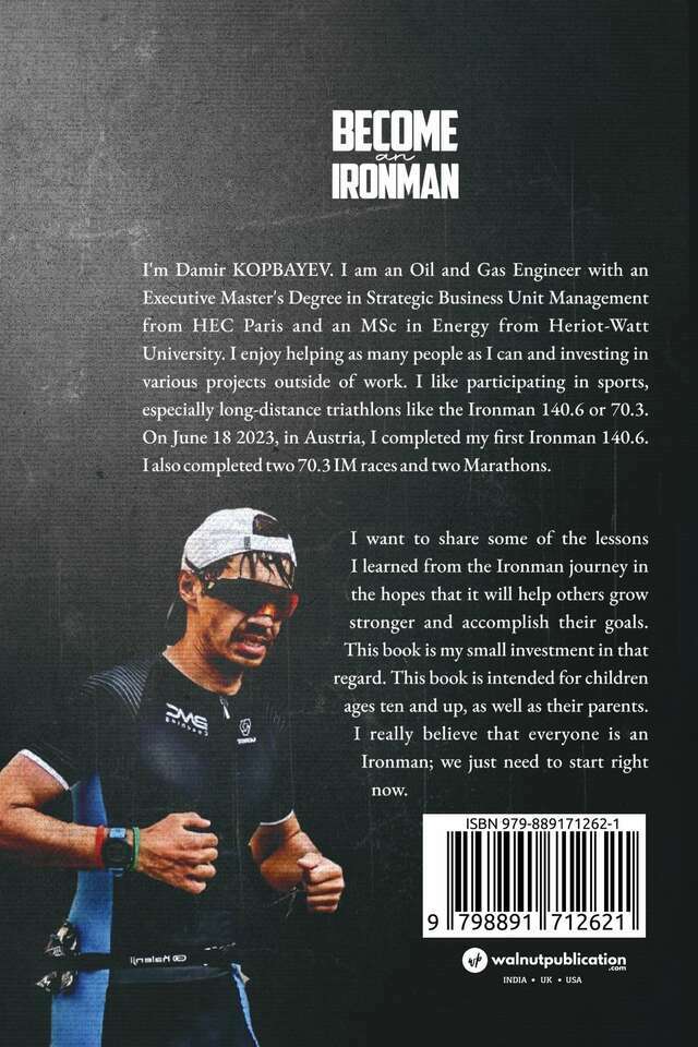 Become An Ironman: Consistency, Why It Is Important and How to Perform Under Pressure - Back Cover