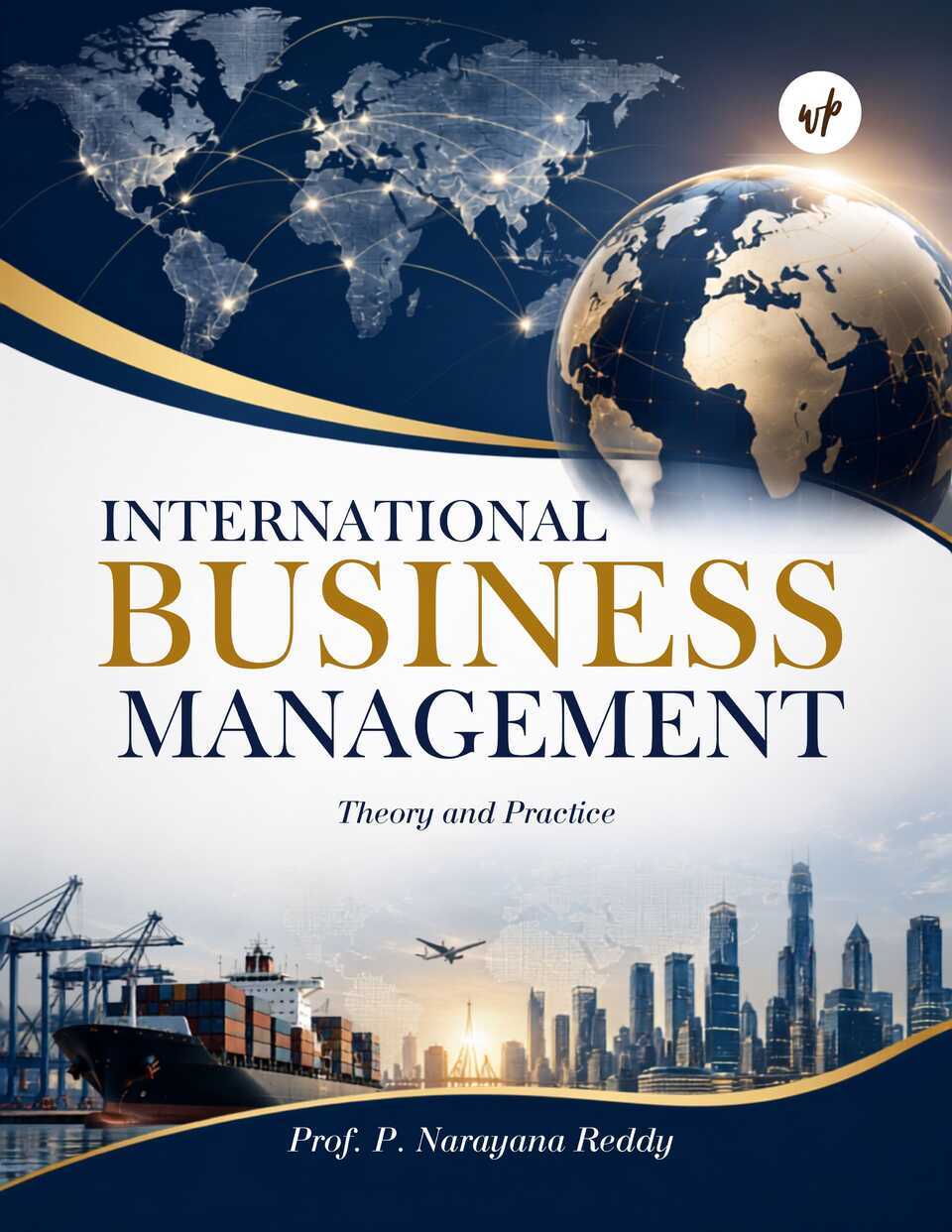 International Business Management – Theory and Practice