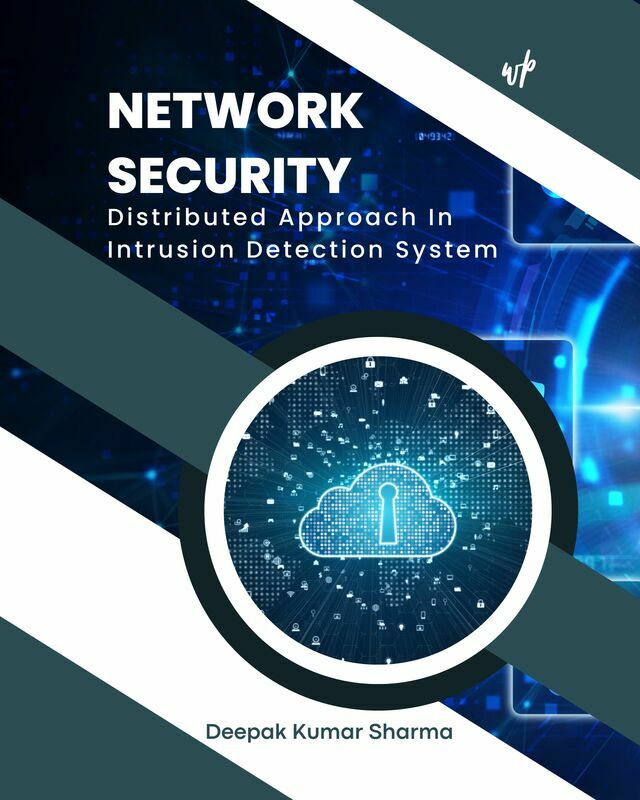 Network Security- Distributed Approach in Intrusion Detection System
